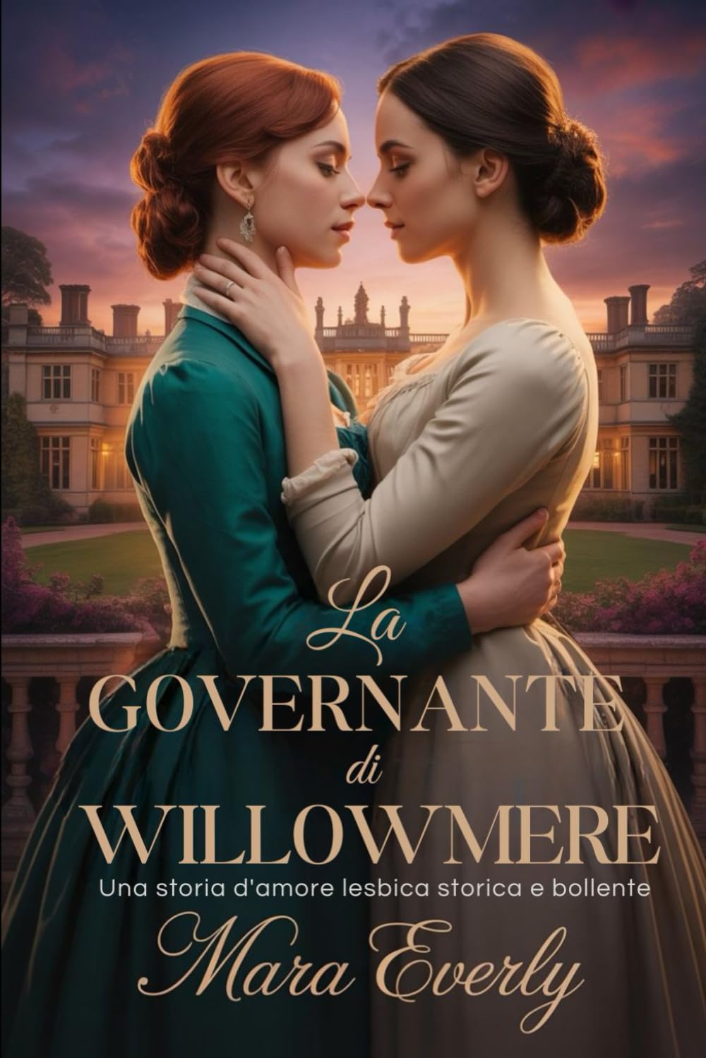 LA GOVERNANTE DI WILLOWMERE: Una storia d'amore lesbica storica e bollente