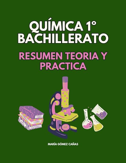 Portada de Química 1º Bachillerato: Resumen teoría y práctica