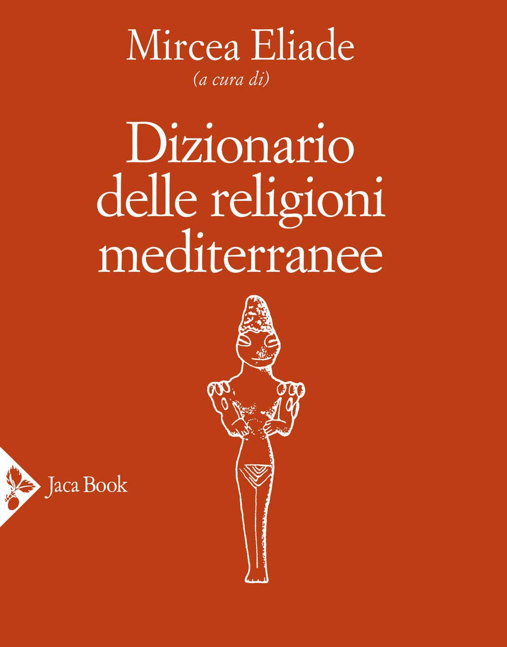 Dizionario Delle Religioni Mediterranee - 4