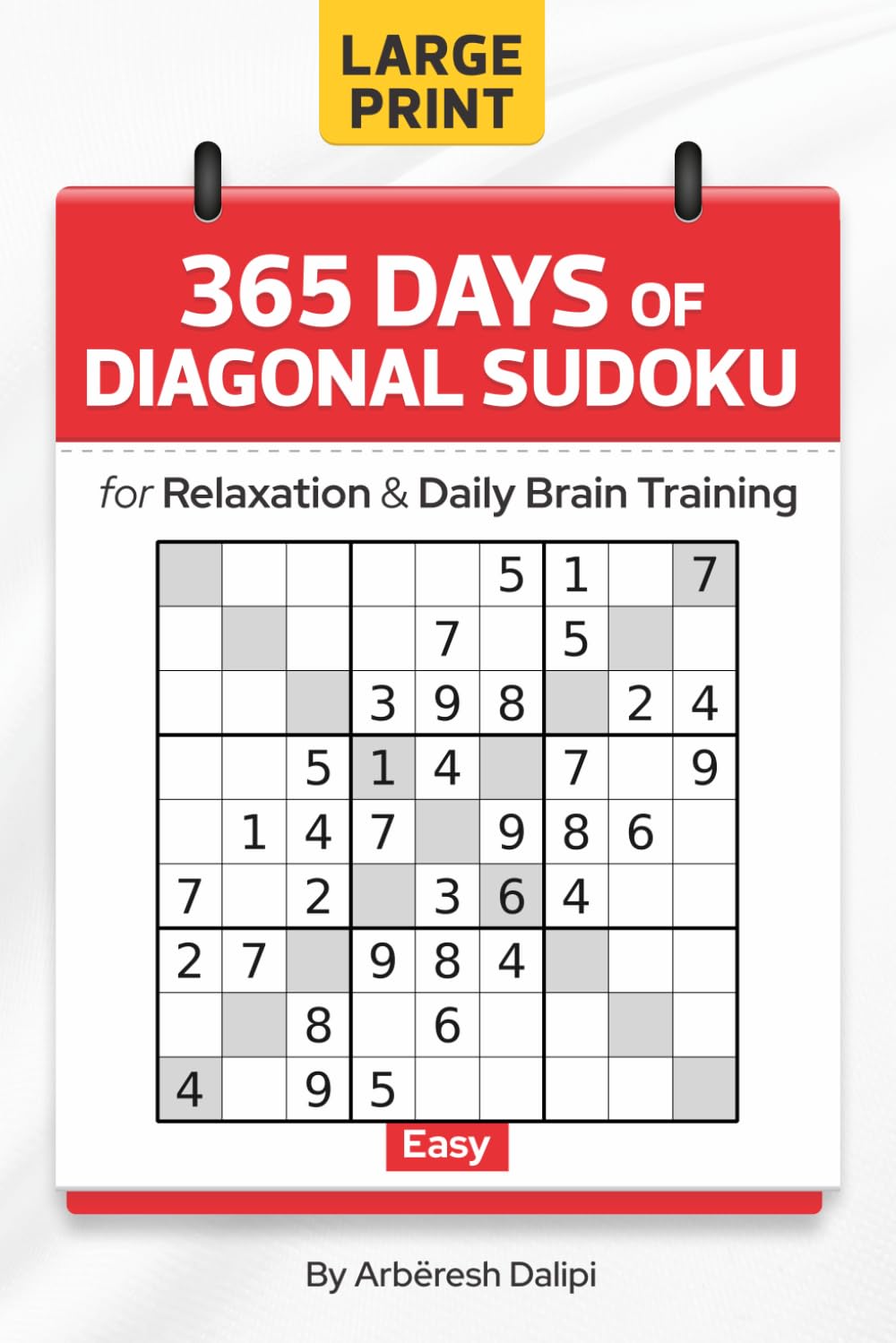 365 Days of Diagonal Sudoku: for Relaxation & Daily Brain Training