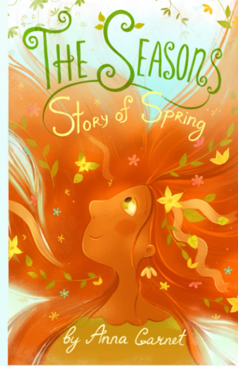 The Seasons: Magic Story of Spring: Fantasy Magic Stories for Children
