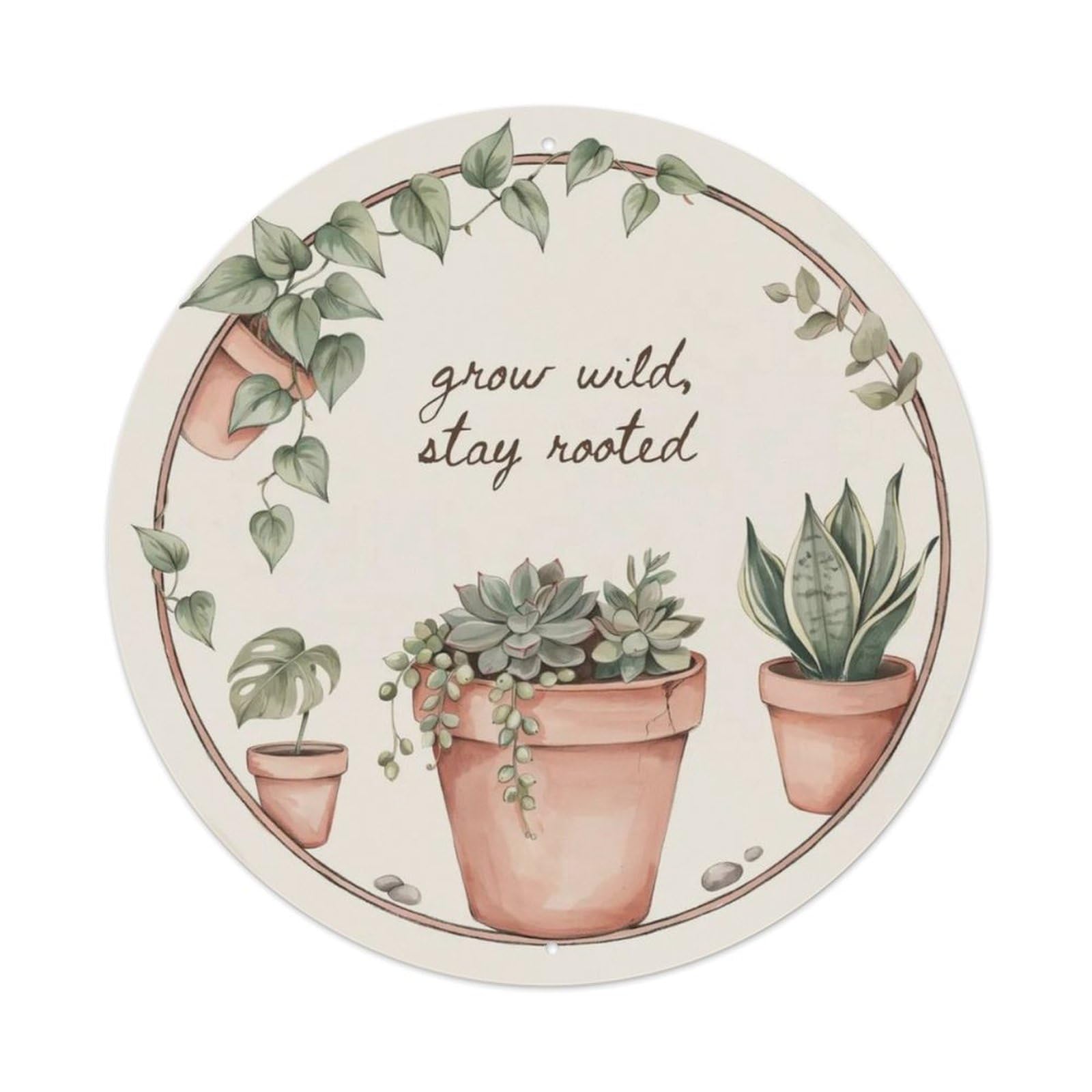Grow Where You Are Plante Metal Tin Sign Plaque