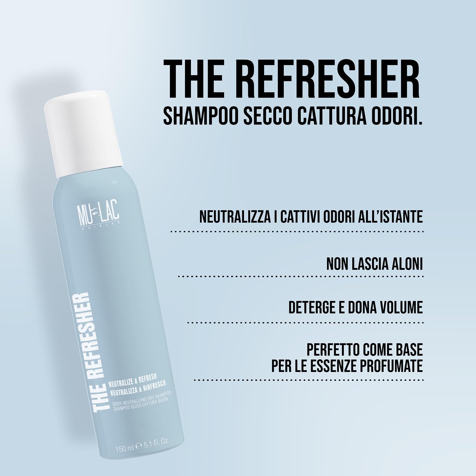MULAC The Refresher - Shampoo Secco Cattura Odori 150 ml, Formula Smell-No-More, Dona Volume, Rinfresca e Neutralizza gli Odori, Capelli Puliti Senza Aloni