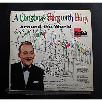 Bing Crosby With Paul Weston And His Orchestra , Norman Luboff Choir - A Christmas Sing With Bing - Around The World - Decca - DL 8419