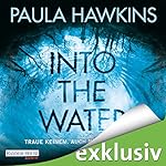 Into the Water: Traue keinem. Auch nicht dir selbst