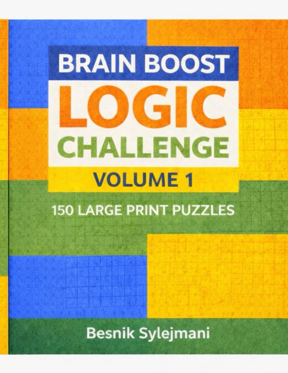 BIG PRINT BRAIN BOOST WORD SEARCH: 150 Large Print Puzzles for Adults (Solutions Included) (Brain Boost Puzzle Collection)