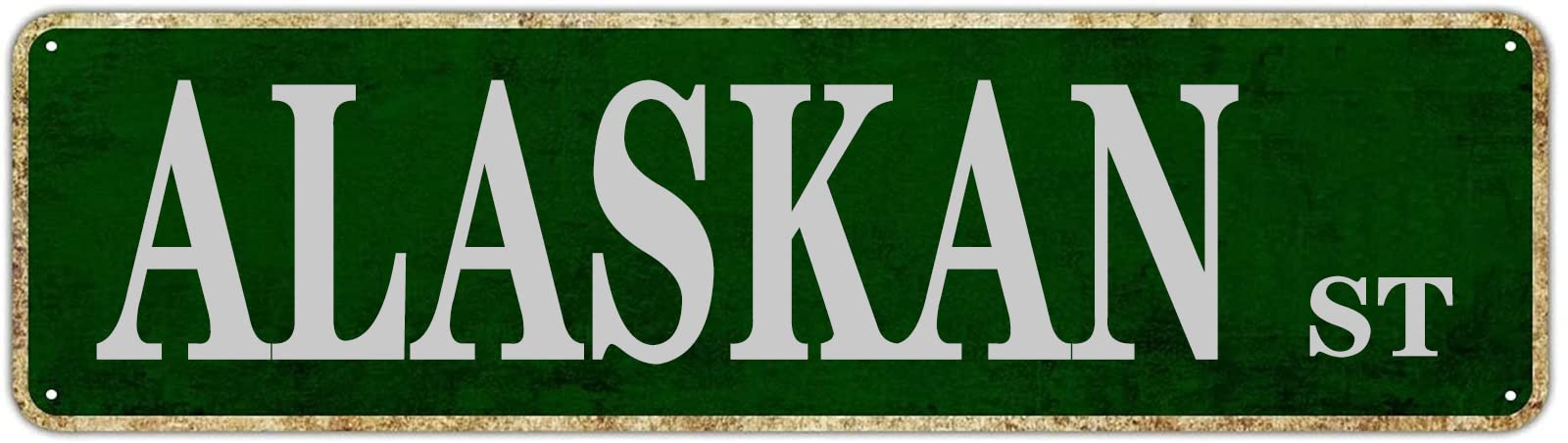 Alaskan St Retro Tin Signs Aluminum Metal Sign Quotes Home Kitchen Pub Club Wall Yard Outdoor Porch Decor 4x16 Inch