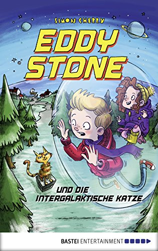 Eddy Stone und die intergalaktische Katze: Band 2 (German Edition)
