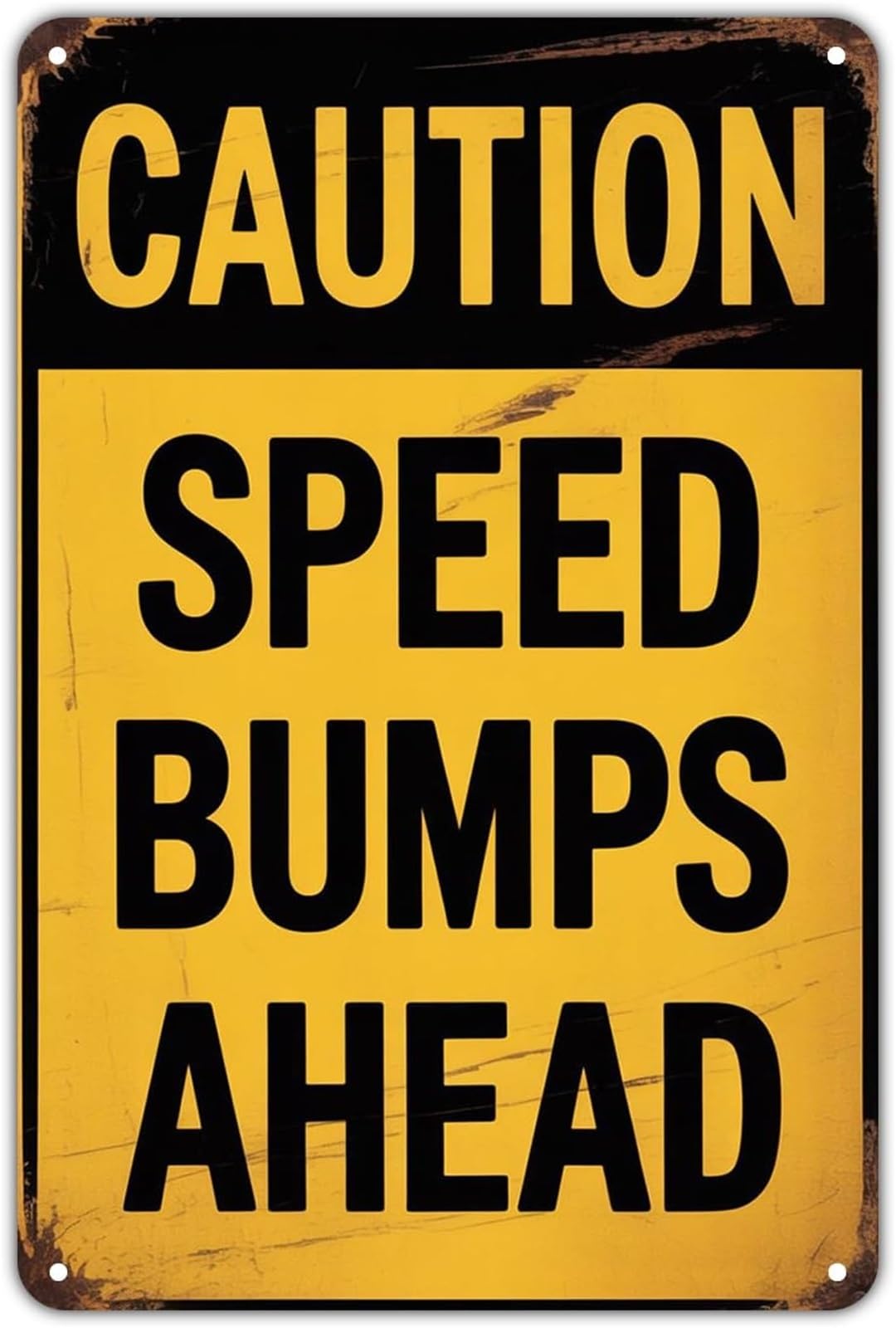 FNYUVNFAF Caution Speed Bumps Ahead Yellow Black Warning Metal Sign For Street Road Highway Construction Zone 8 X 12 in