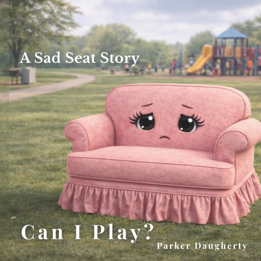 Can I Play?: A Sad Seat Story (Sad Seat Stories)