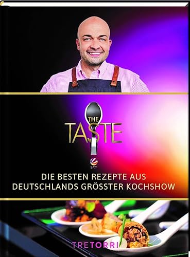 The Taste: Die besten Rezepte aus Deutschlands größter Kochshow - Das Siegerbuch Staffel 8: Die besten Rezepte aus Deutschlands größter Kochshow - Das Siegerbuch 2020