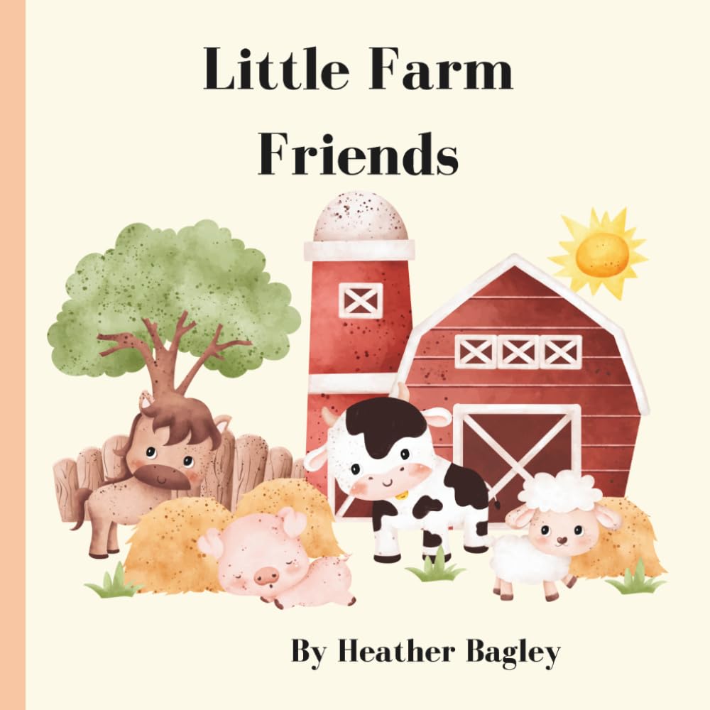 Little Farm Friends: children's farm animal and words coloring book