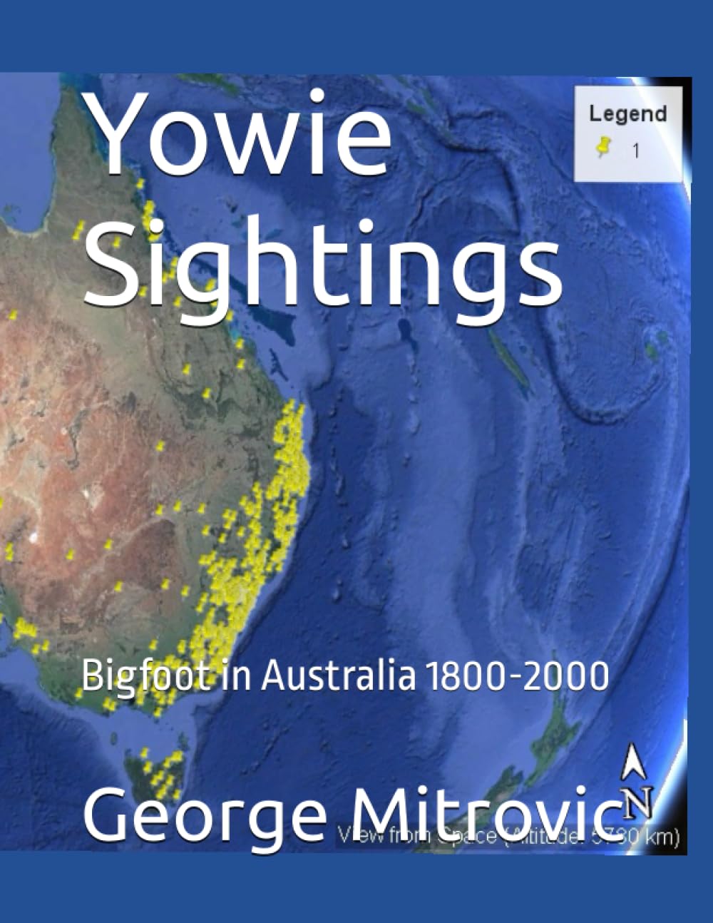 Yowie Sightings: Bigfoot in Australia 1800-2000