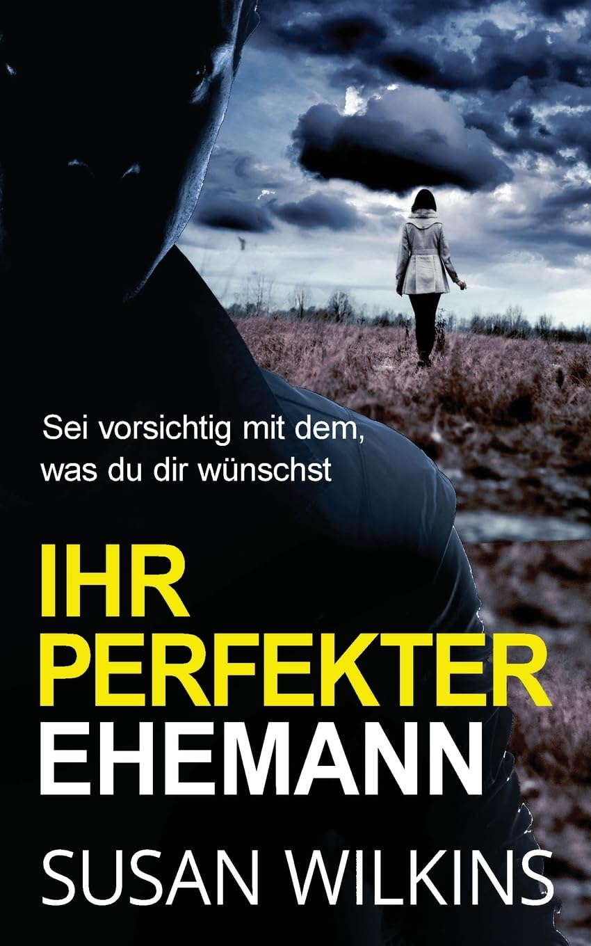 Ihr Perfekter Ehemann: Ein Psychologischer Krimi-Thriller: 3 (Die Fallakten Von Detective Jo Boden)