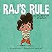 Raj's Rule (For the Bathroom at School)