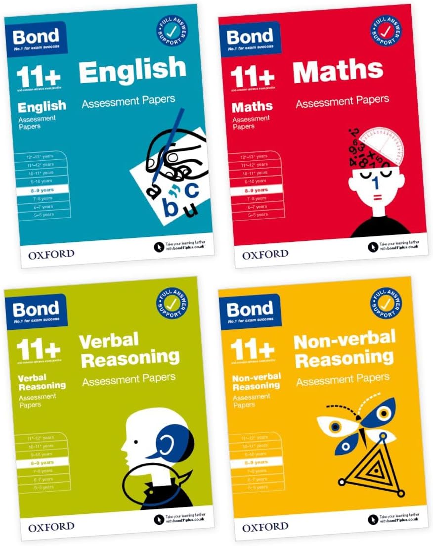 Bond 11+ Assessment Papers 8-9 years Bundle: English, Maths, Non-verbal Reasoning, Verbal Reasoning (for GL Assessment & other 11 plus exams)