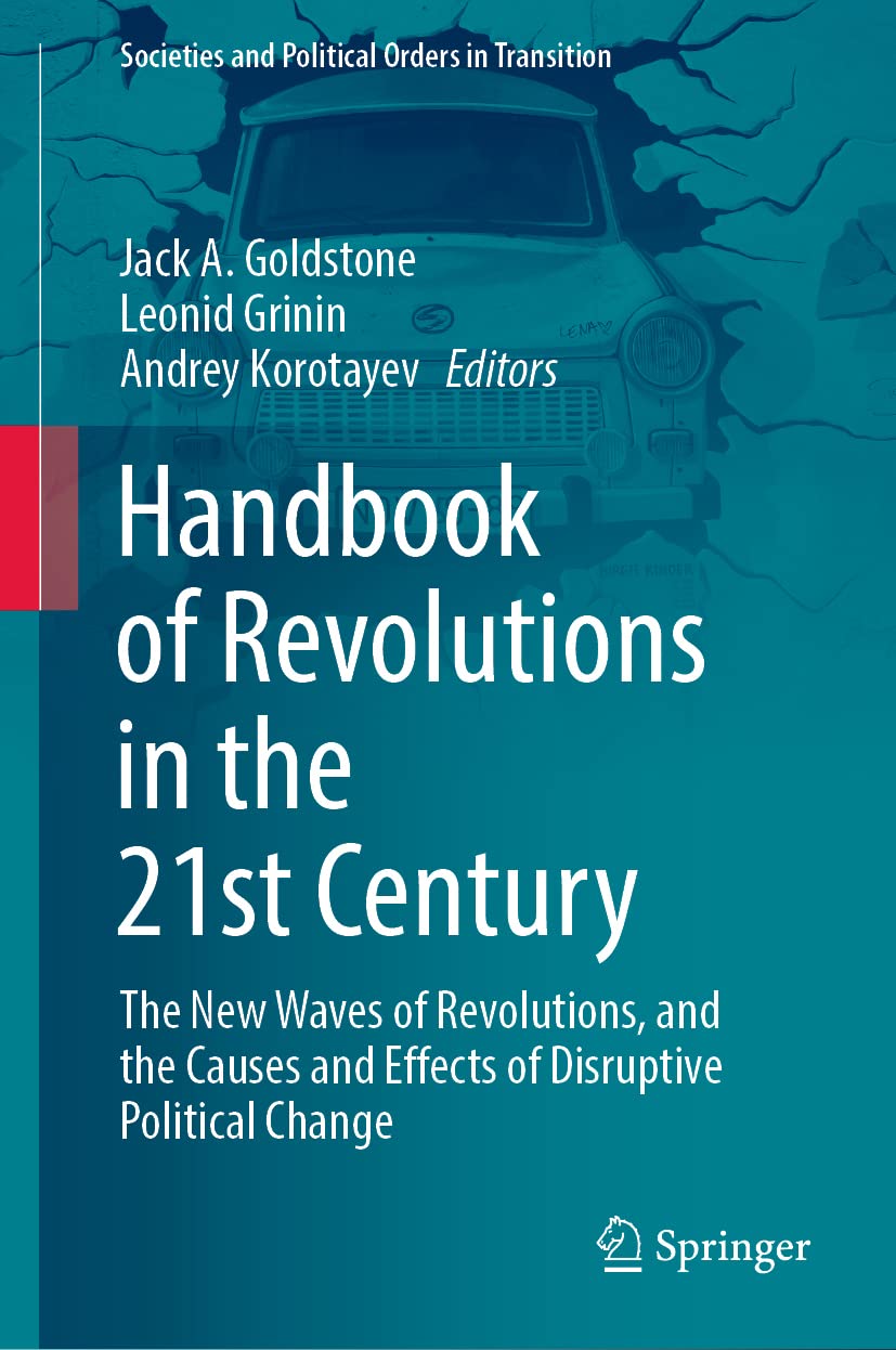 Handbook of Revolutions in the 21st Century: The New Waves of ...