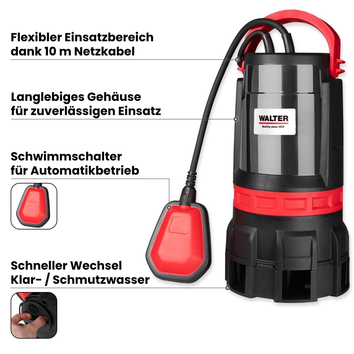 WALTER 2-in-1 Schmutz- und Klarwasserpumpe | 750 W, 16.500 l/h Fördermenge, max. Förderhöhe 9 m, universeller Anschluss, Tauchpumpe für Keller, Teich und Baustelle, Tauchpumpe Schmutzwasser Abpumpen