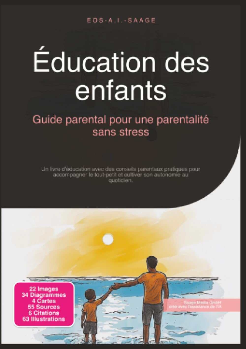 Éducation des enfants: Guide parental pour une parentalité sans stress