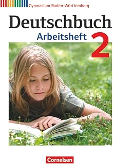 Deutschbuch Gymnasium - Baden-Württemberg - Ausgabe 2012 - Band 2: 6. Schuljahr: Arbeitsheft mit Lösungen
