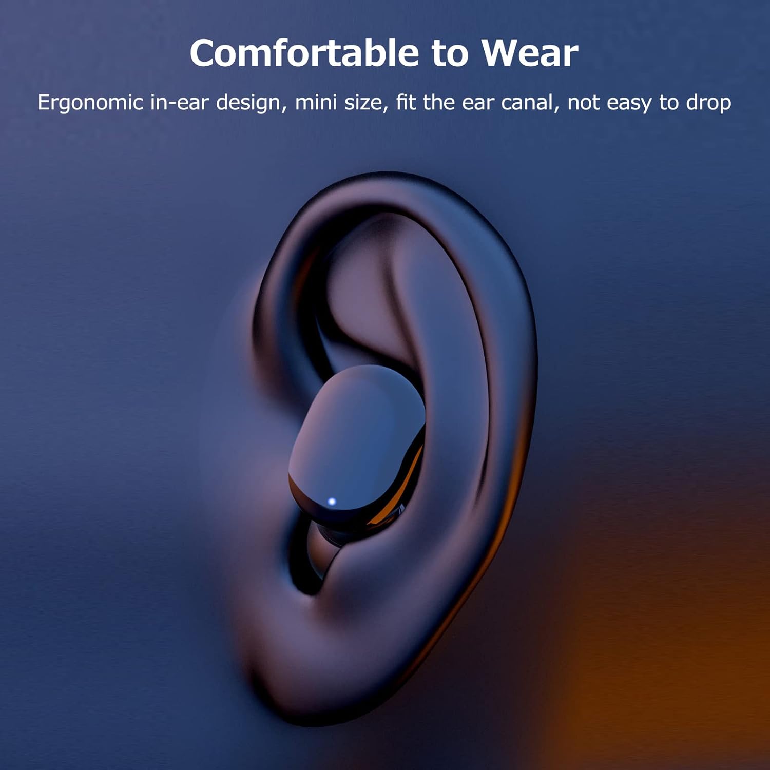 Ergonomic In-Ear Design for Comfortable Wear
