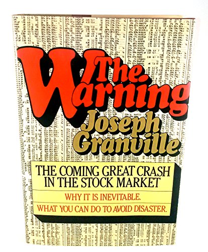 The Warning: The Coming Great Crash in the Stock Market
