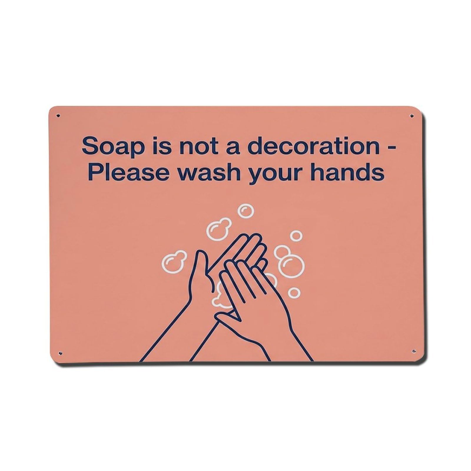 Olhnbad Style Soap Not Decoration Please Wash Hands Hygiene Quote Metal Tin Sign