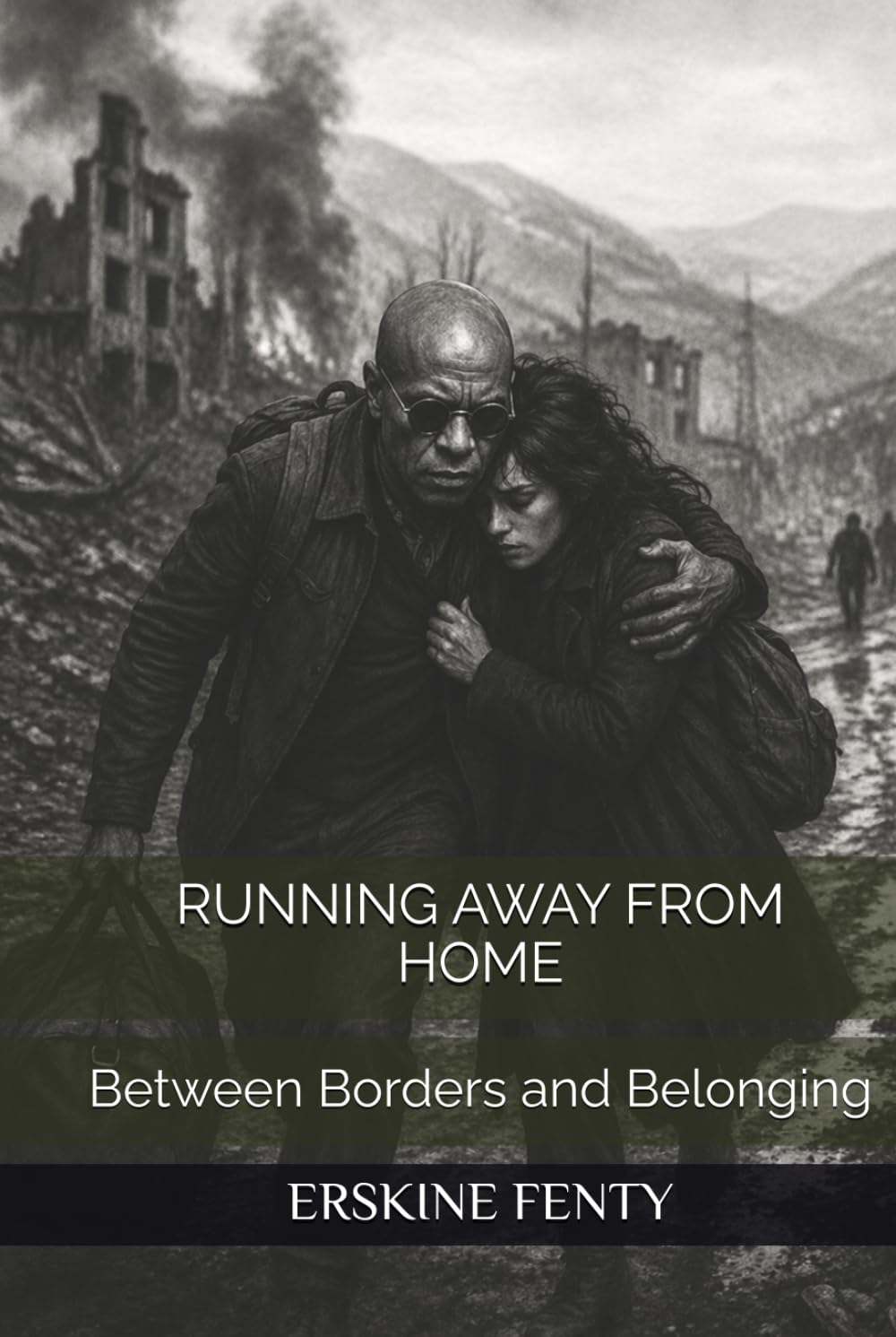 RUNNING AWAY FROM HOME: Between Borders and Belonging