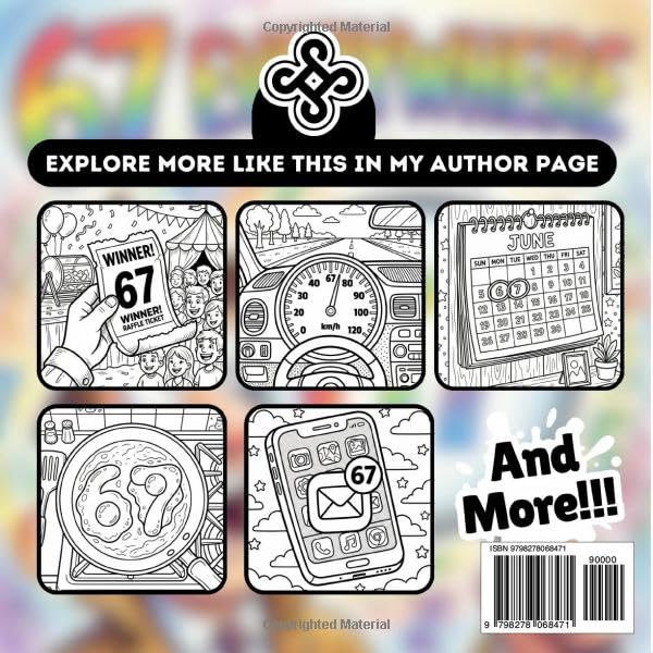 Everywhere 67 Coloring Book: A Viral Brainrot Adventure Featuring the Trending Six Seven Meme, Gen Alpha Humor, and Funny Internet Art for Teens & Adults (Social Media Edition) image 3