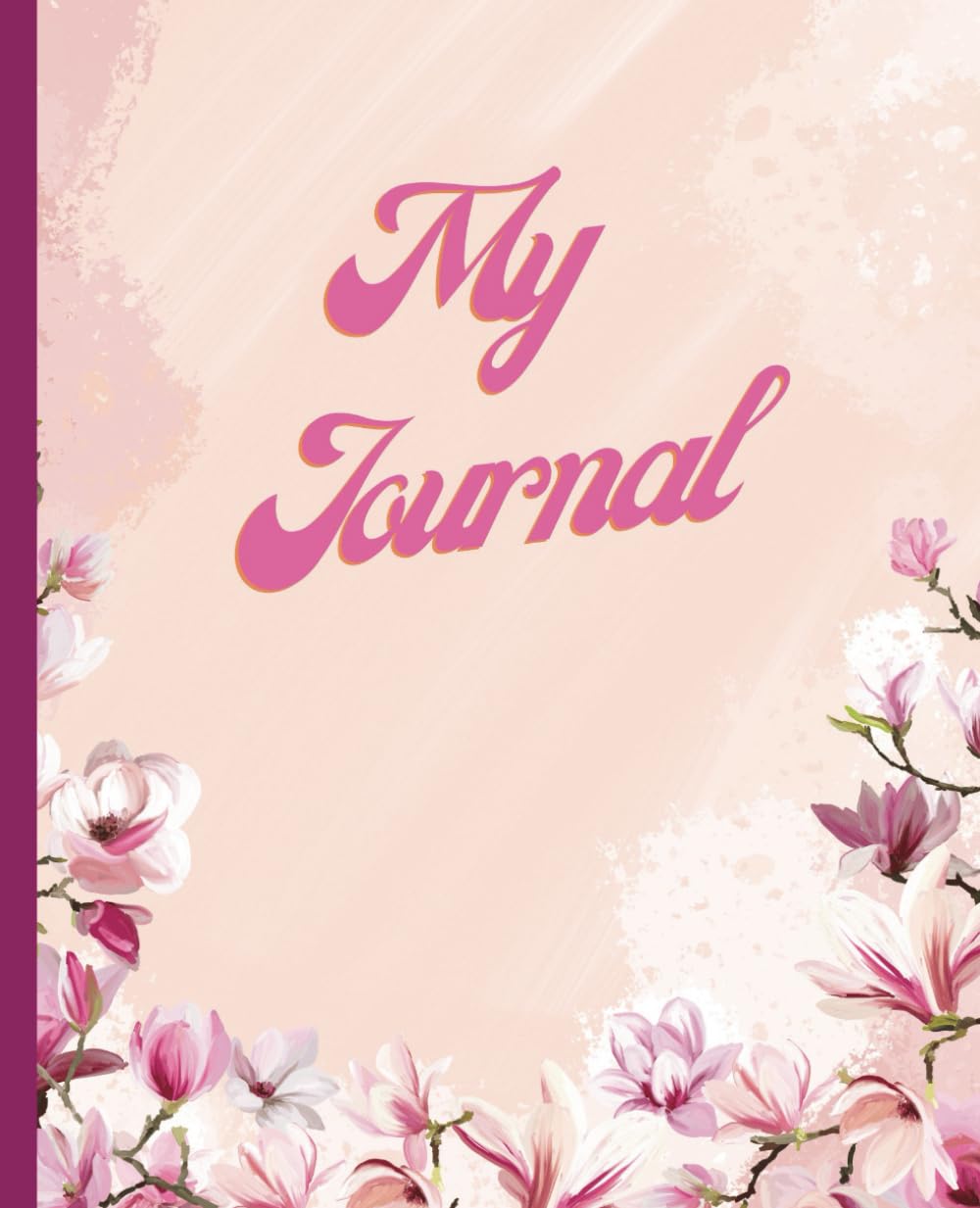 Magnolia Flower Journal: Wide ruled Journal notebook, 7.5 x 9.25, 120 pages, for girls, women and the magnolia flower lover