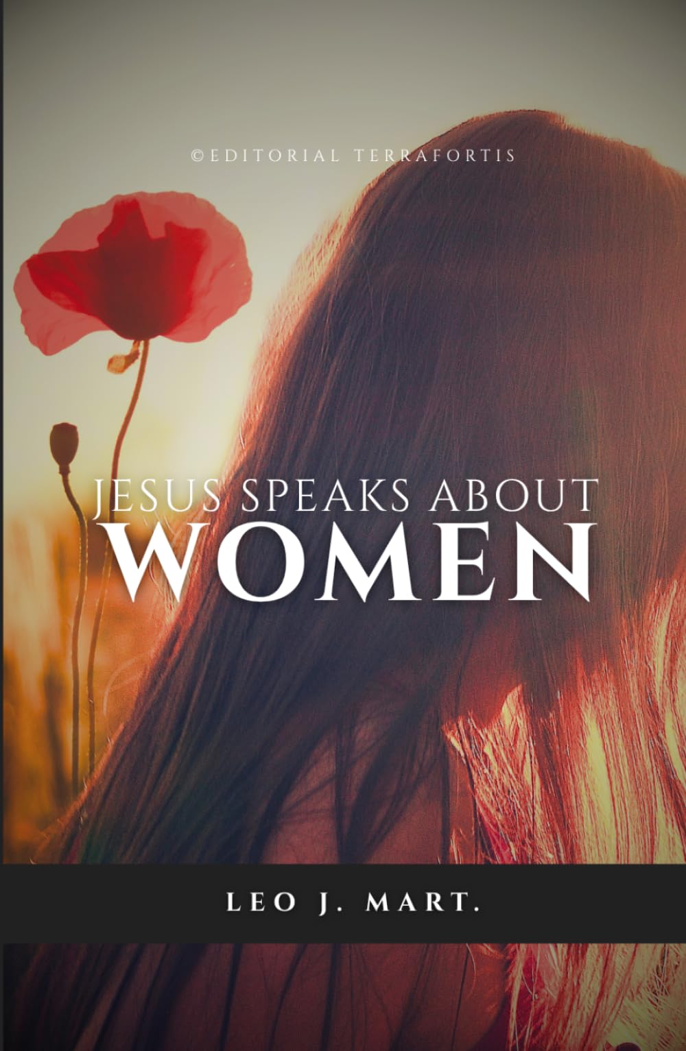 Jesus Speaks about Women