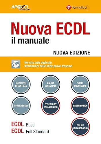 Nuova ECDL. Il manuale. Windows 7 Office 2010