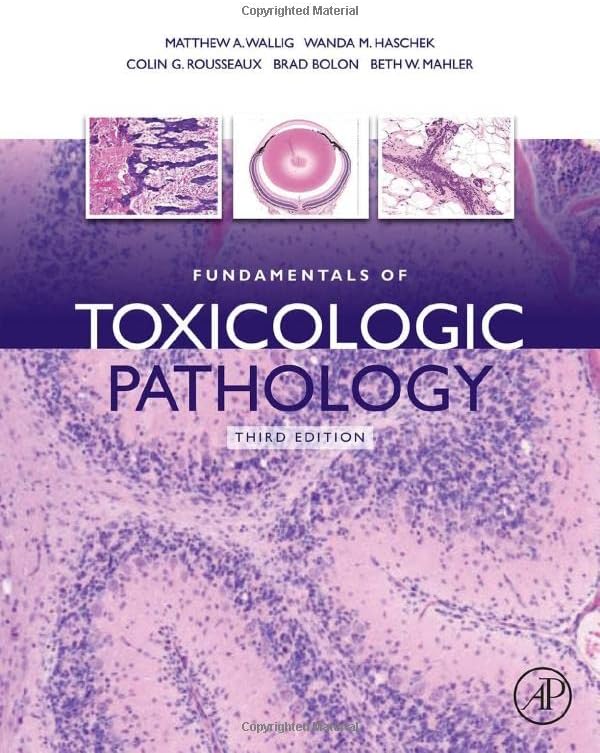 Fundamentals of Toxicologic Pathology
