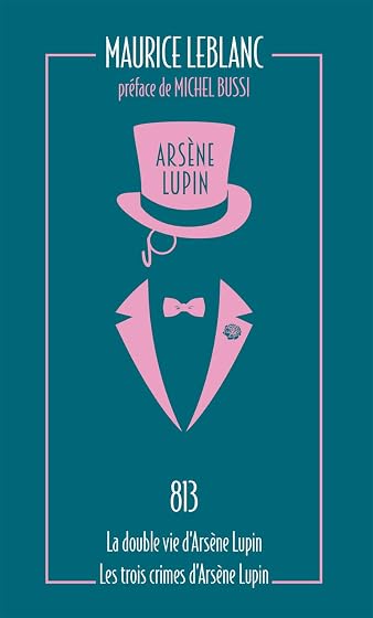 813 la Double Vie D Arsene Lupin