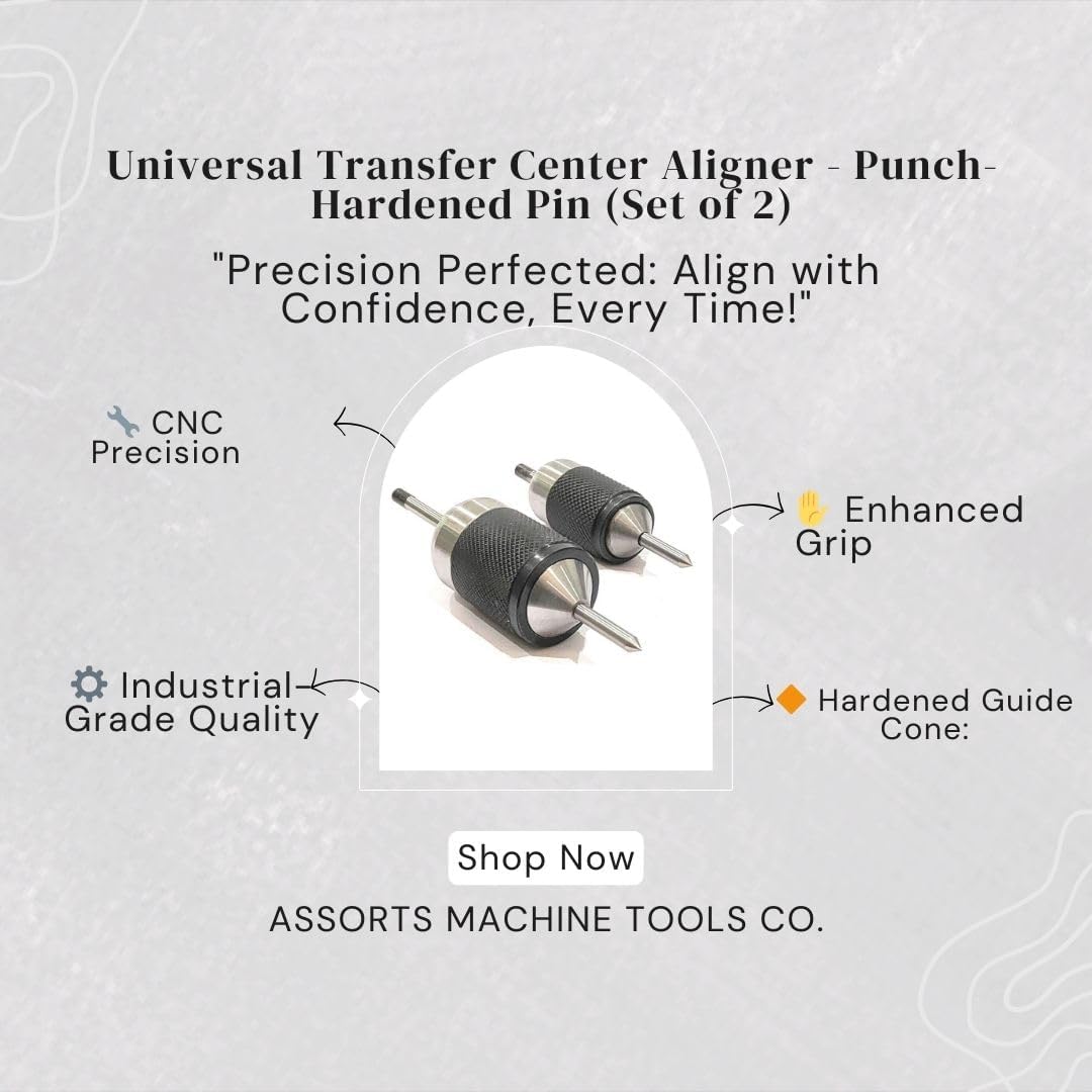 Assorts Universal Transfer Center Aligner- Punch-Hardened Pin (Set of 2 (Range 1/4" to 1"))