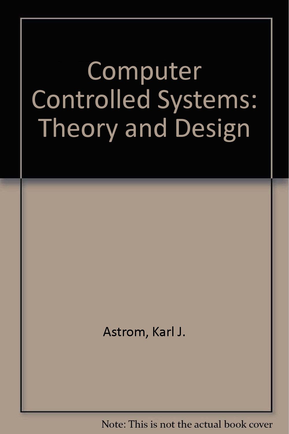 Amazon.com: Computer Controlled Systems: 9780131643024: ASTROM: Books