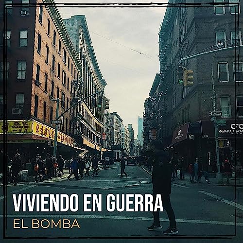  Viviendo En Guerra [Explicit]