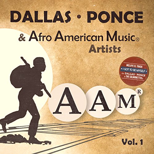 Dallas Ponce & Afro American Music Artists, Vol. 1 by Dallas Ponce on Amazon Music