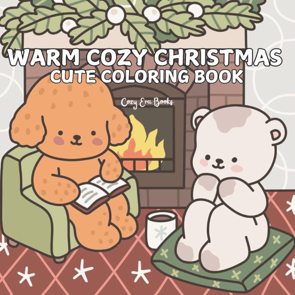 Warm Cozy Cute Christmas Coloring Book : Cute and Easy Designs for Adults and Teens