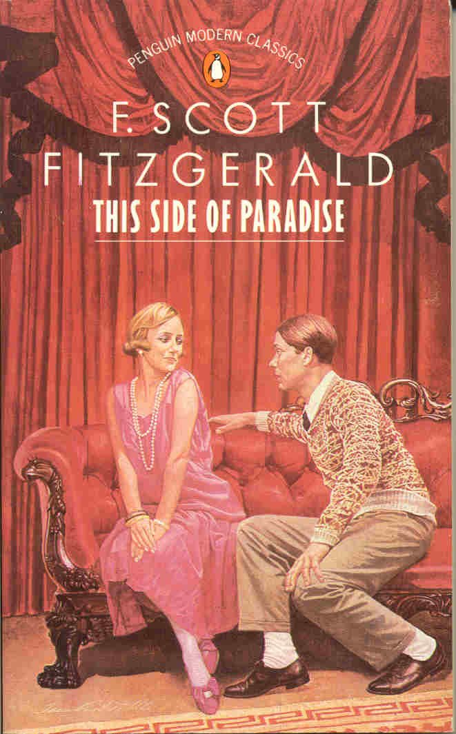 This Side of Paradise Fitzgerald, F. Scott 9780140082074 Books