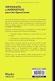 ORTOGRAFÍA y MATEMÁTICAS para las Oposiciones