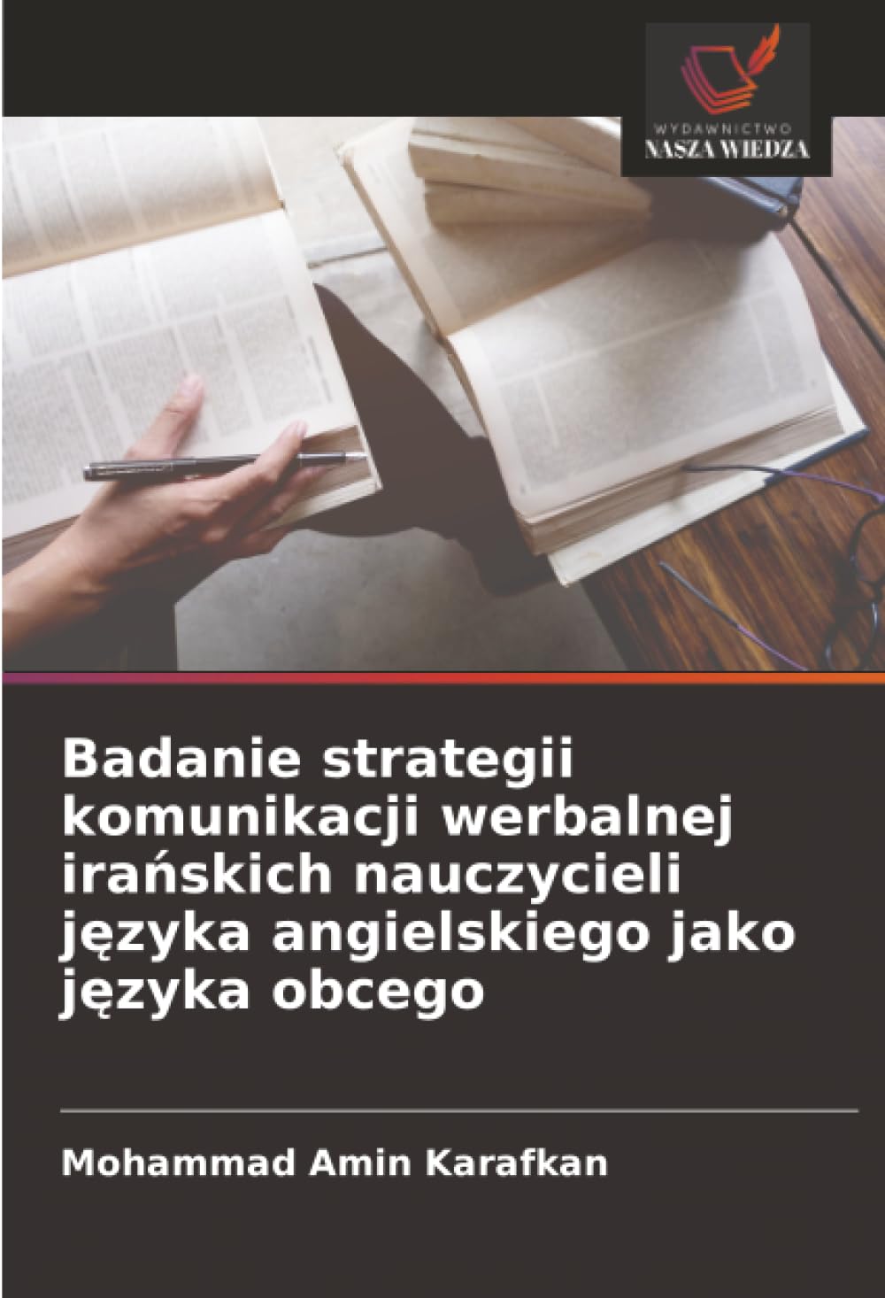 Badanie strategii komunikacji werbalnej irańskich nauczycieli języka angielskiego jako języka obcego