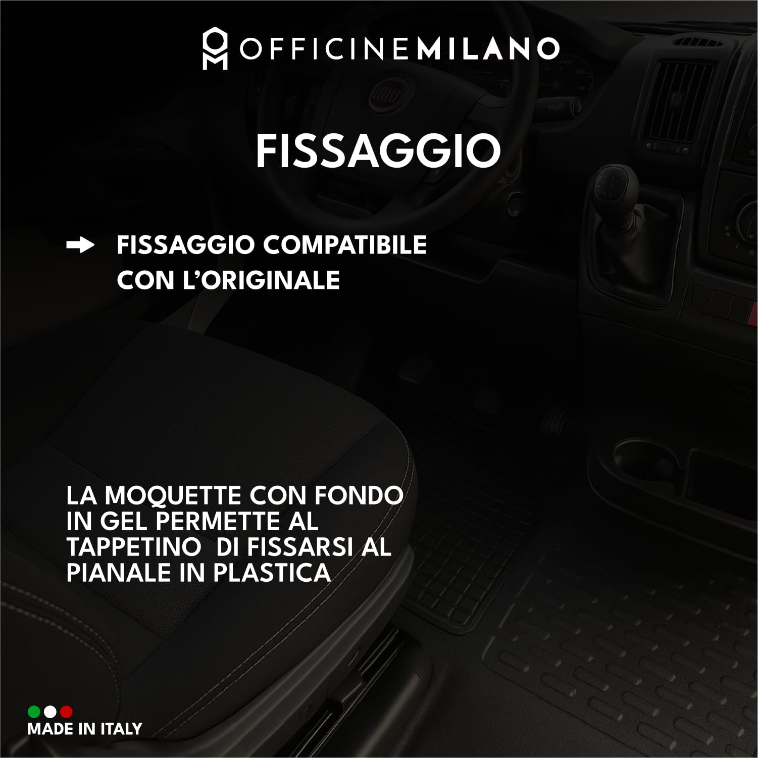 Tappetino in Moquette Compatibile con Fiat Ducato, Citroen Jumper e Peugeot Boxer dal 2007, Fondo Impermeabile Antiscivolo in Gomma Gel e Battitacco in Plastica - Made in Italy - OFFICINE MILANO