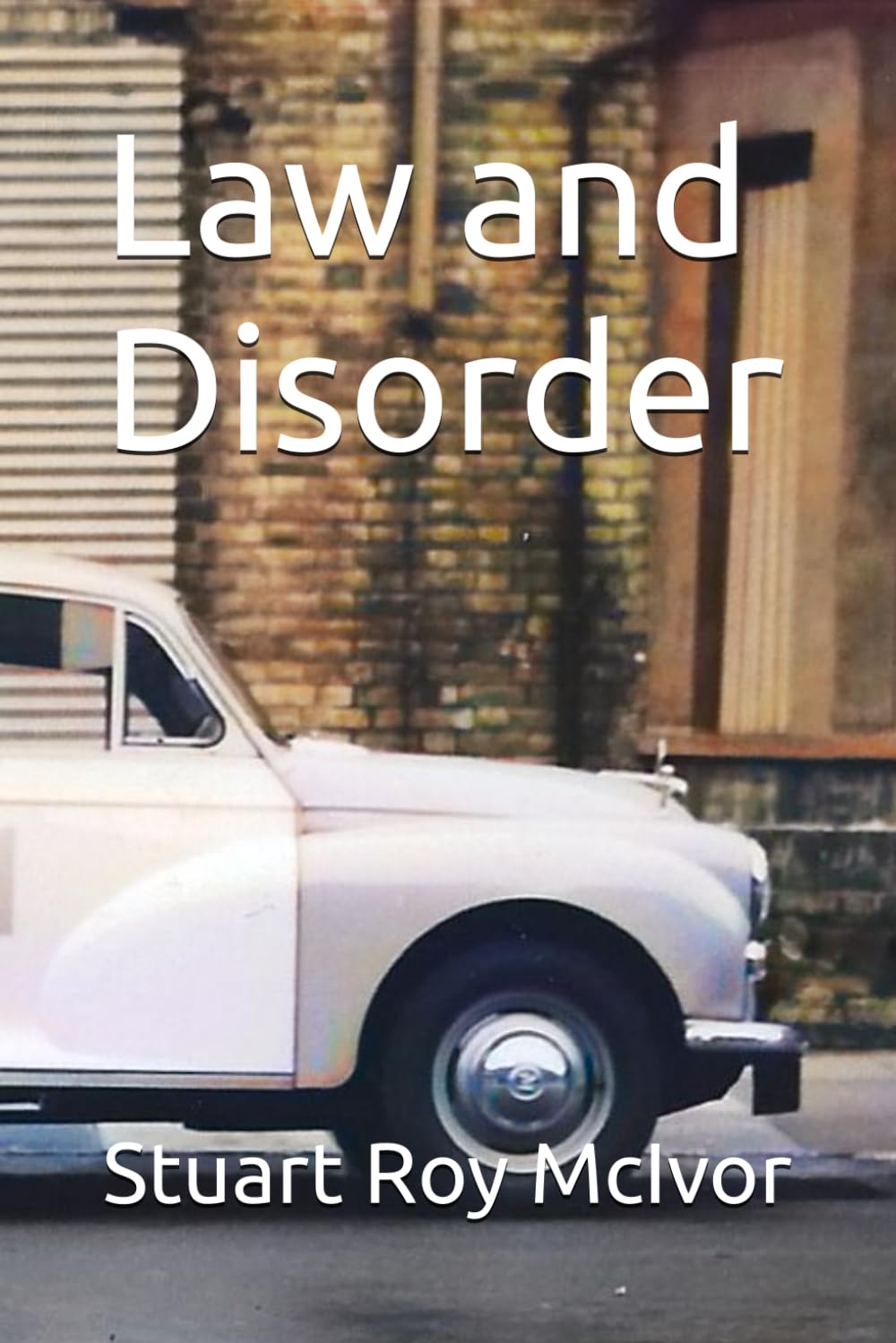 Law and Disorder
