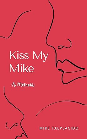 Kiss My Mike