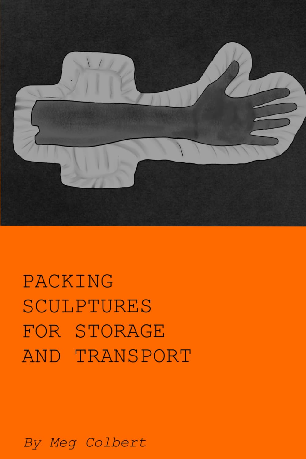 Packing Sculptures for Storage and Transport: Materials, Methods, and Shared Vocabulary