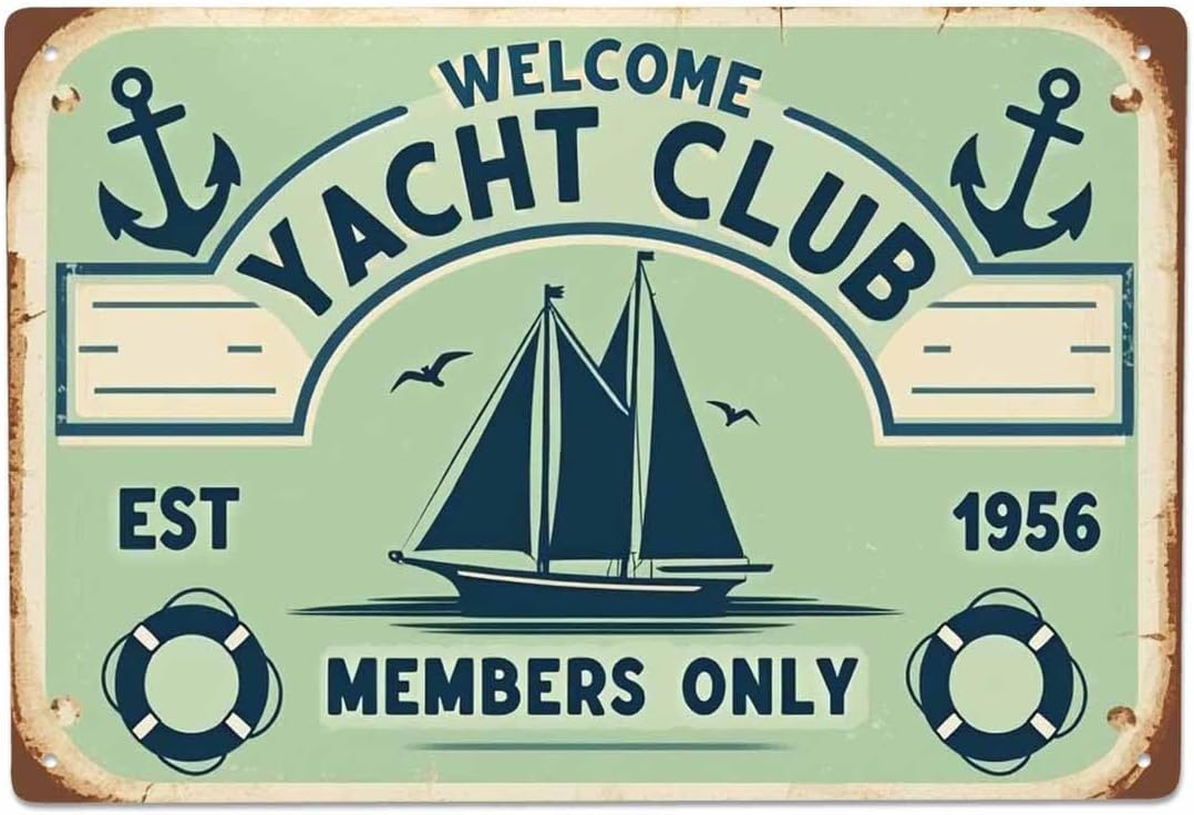 AOYEGO Yacht Club Tin Sign,Anchor Bird Boat Ocean Sail Ring Nautical Vintage Metal Tin Signs for Cafes Bars Pubs Shop Wall Decorative Funny Retro Signs for Men Women 8x12 Inch