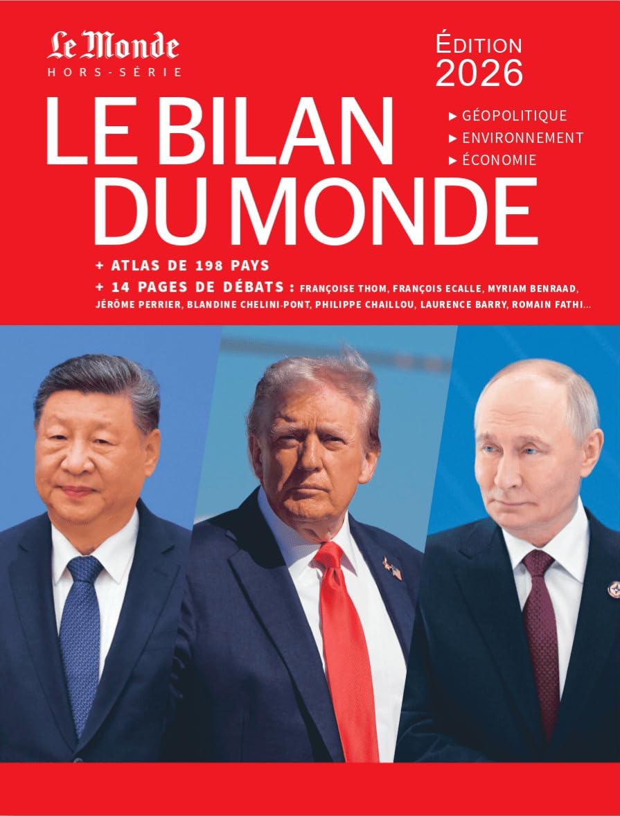 Le Bilan du Monde 2026: Un ordre mondial postoccidental