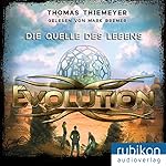 Die Quelle des Lebens (Evolution 3)