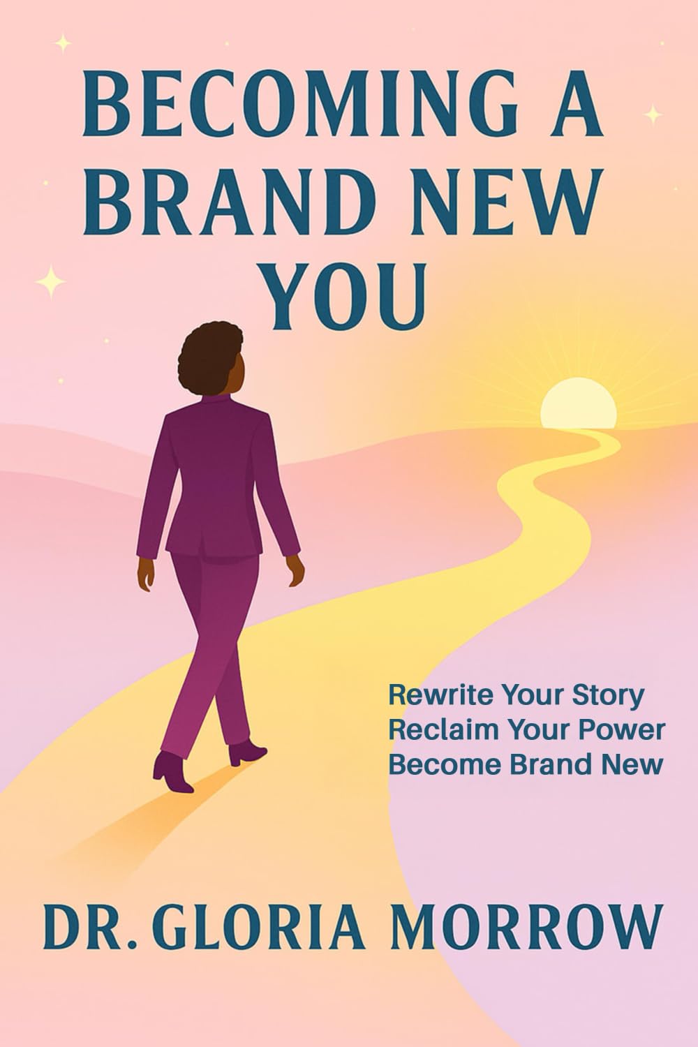 Becoming a Brand New You